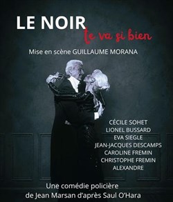 Affiche de Le noir te va si bien