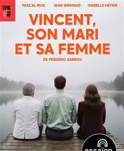 Affiche de Vincent, son mari et sa femme