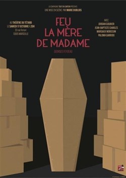 Affiche de Feu la mère de madame
