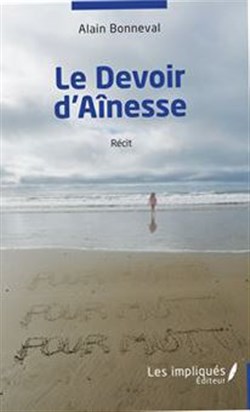 Affiche de Le Devoir d'aînesse d'Alain Bonneval