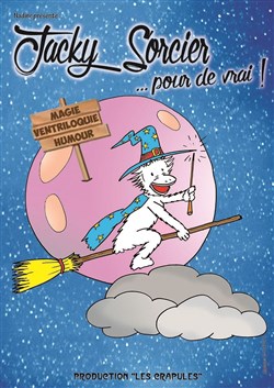 Affiche de Jacky sorcier... pour de vrai !