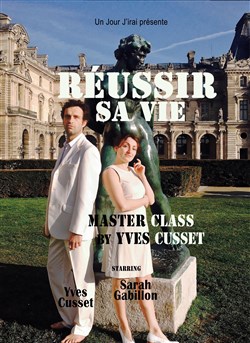 Affiche de Réussir sa vie, master class