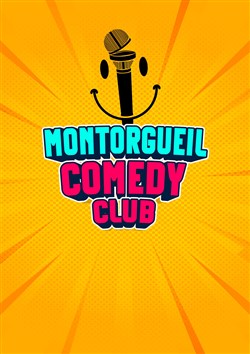 Affiche de Le Montorgueil Comedy club