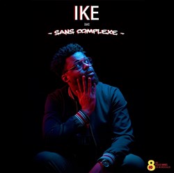 Affiche de Ike dans Sans complexe
