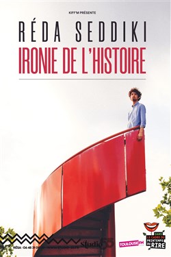 Affiche de Réda Seddiki dans Ironie de l'histoire