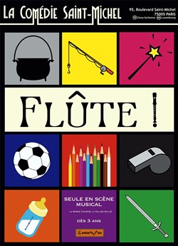 Affiche de Flûte !