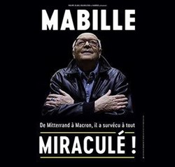 Affiche de Bernard Mabille dans Miraculé !