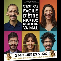 Affiche de C'est pas facile d'être heureux quand on va mal