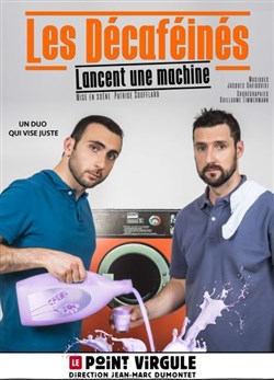 Affiche de Les Décaféinés lancent une machine