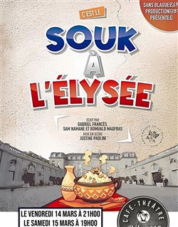 Affiche de C'est le souk à l'Elysée
