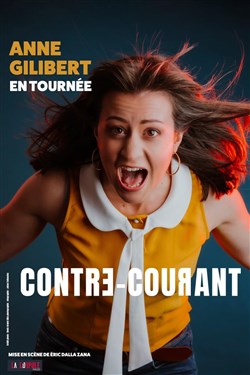 Affiche de Anne Gilibert dans Contre-courant