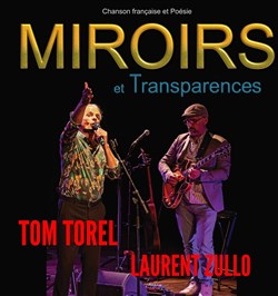 Affiche de Tom Torel : Miroirs et Transparences