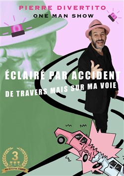 Affiche de Eclairé par accident : De travers mais sur ma voie