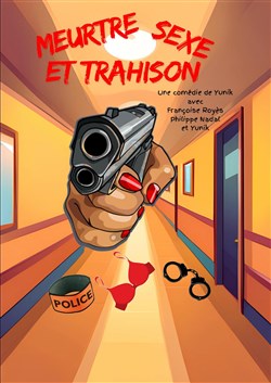 Affiche de Meurtre, sexe et trahison