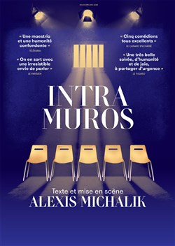 Affiche de Intra Muros | d'Alexis Michalik