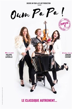 Affiche de Oum Pa Pa ! Opus 2