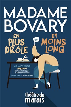 Affiche de Madame Bovary en plus drôle et moins long