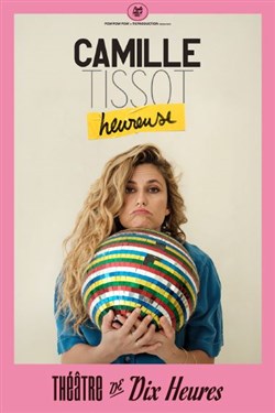 Affiche de Camille Tissot dans Heureuse