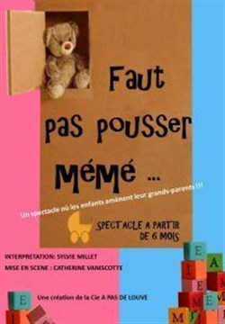 Affiche de Faut pas pousser mémé
