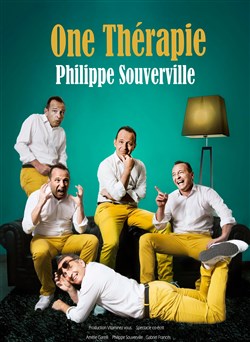 Affiche de Philippe Souverville dans One thérapie
