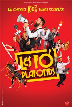 Affiche de Les Fo' Plafonds