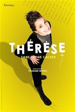 Affiche de Thérèse dans Sans se cacher