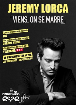 Affiche de Jérémy Lorca dans Viens, on se marre