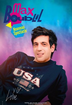 Affiche de Max Boublil | Nouveau Spectacle en rodage