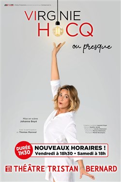 Affiche de Virginie Hocq dans Ou presque...
