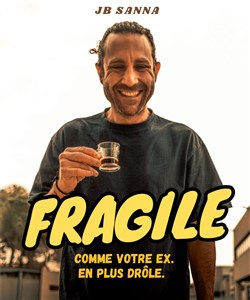 Affiche de Jean-Baptiste Sanna dans Fragile