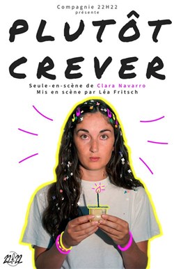 Affiche de Plutôt crever