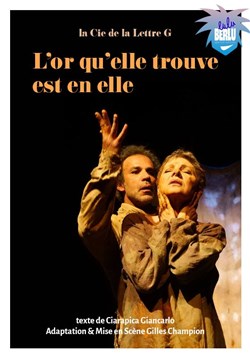 Affiche de L'or qu'elle trouve est en elle