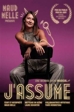 Affiche de Maud Mellé dans J'assume