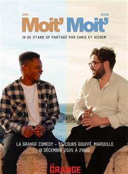 Affiche de Hichem & Chris dans Moit' moit'