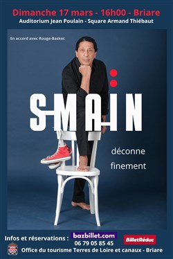 Affiche de Smaïn Déconne Finement
