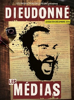 Affiche de Dieudonné dans Les Médias