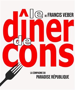 Affiche de Le dîner de cons