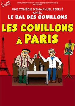 Affiche de Les Couillons à Paris