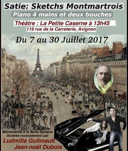 Affiche de Satie, Sketchs montmartrois pour 4 mains et 2 bouches