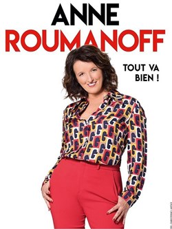 Affiche de Anne Roumanoff dans Tout va bien !