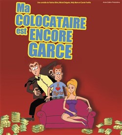 Affiche de Mon colocataire est encore une garce