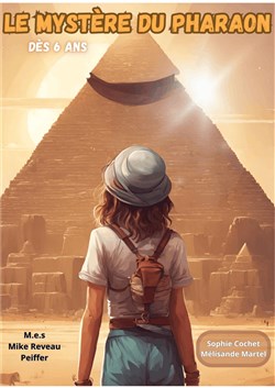 Affiche de Le mystère du Pharaon