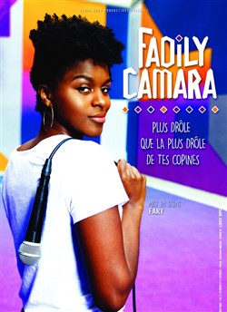 Affiche de Fadily Camara dans Plus drôle que la plus drôle de tes copines
