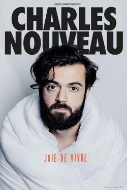 Affiche de Charles Nouveau dans Joie de vivre