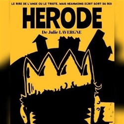 Affiche de Le rire de l'ange ou le triste mais néanmoins écrit sort du roi Hérode