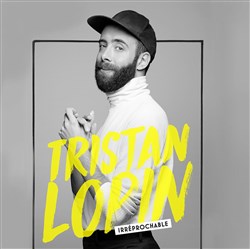 Affiche de Tristan Lopin dans Irréprochable
