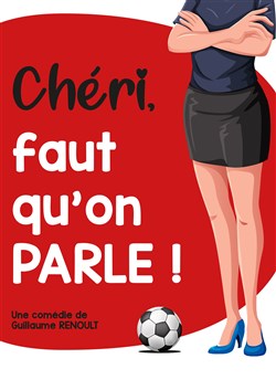 Affiche de Chéri, faut qu'on parle !