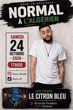Affiche de Nouni dans Normal à l'Algérien