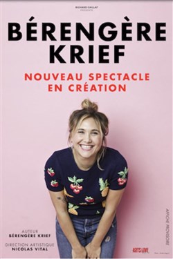 Affiche de Bérengère Krief | Nouveau spectacle en création