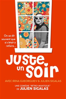 Affiche de Juste un soir